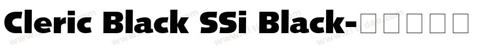 Cleric Black SSi Black字体转换